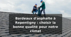 Bardeaux d'asphalte à Repentigny : guide 2026 — illustration